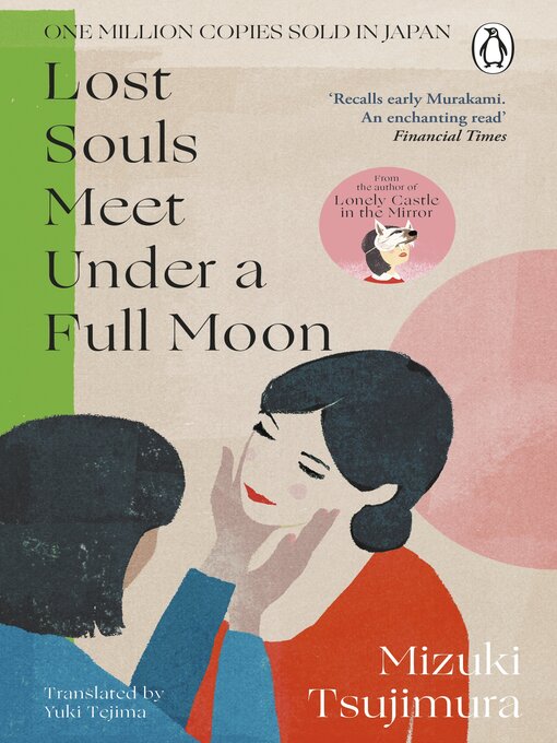 Title details for Lost Souls Meet Under a Full Moon by Mizuki Tsujimura - Available